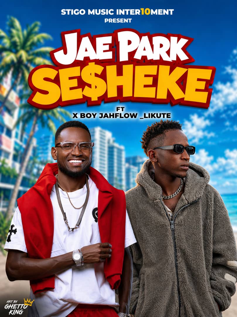 Jae Park Sesheke – likute Ft. Boy Jahflow